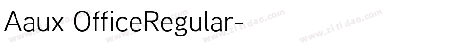 Aaux OfficeRegular字体转换